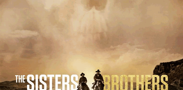 Film des Monats: The Sisters Brothers