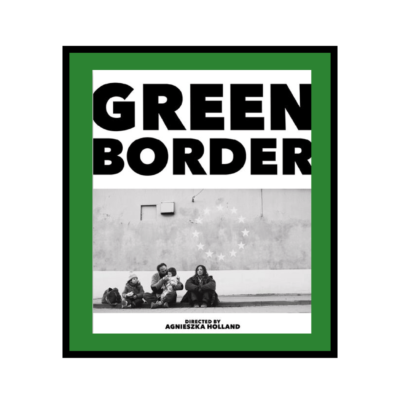 Film des Monats: Green Border