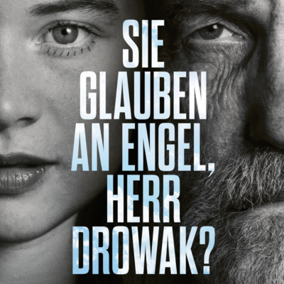 Film des Monats – Sie glauben an Engel, Herr Drowak?