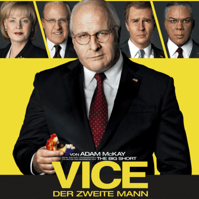 Film des Monats: Vice – Der zweite Mann