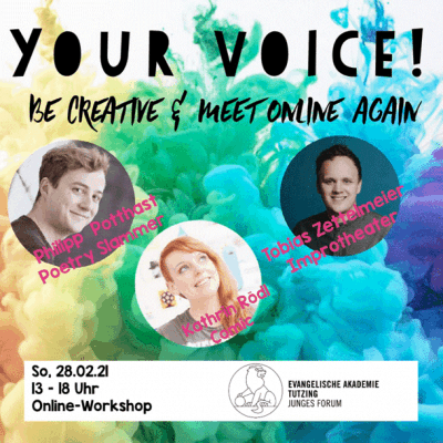 Your Voice! Be creative & meet online again