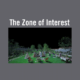 Film des Monats: The Zone of Interest