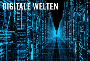 Digitale Welten