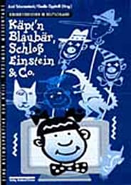 Käptn Blaubär, Schloss Einstein & Co.