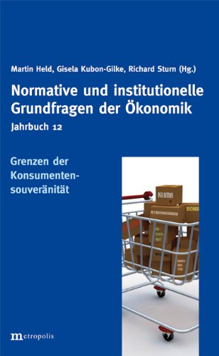 Normative und institutionelle Grundfragen der Ökonomik