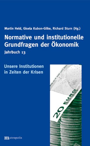 Normative und institutionelle Grundfragen der Ökonomik