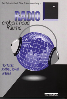 Radio erobert neue Räume