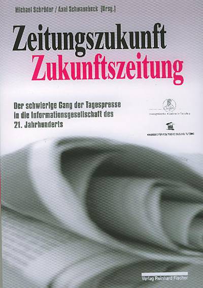 Zeitungszukunft Zukunftszeitung