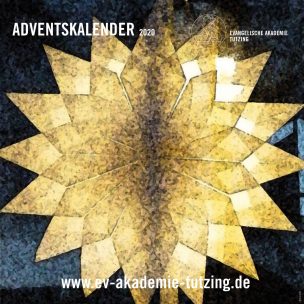 Adventskalender 2020, Evangelische Akademie Tutzing