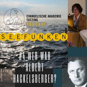 Seefunken Folge 4: Wer war Albert Hackelsberger?